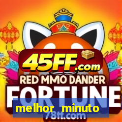 melhor minuto fortune ox